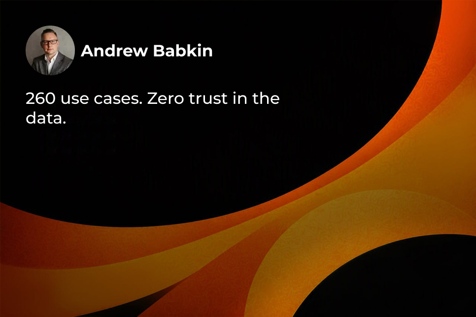 Do 260 AI Use Cases Mean Anything If You Don't Trust Your Data?